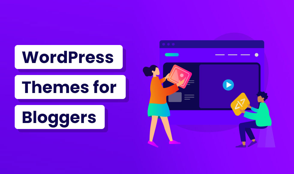 Top 3 Best WordPress Themes For Bloggers 2024