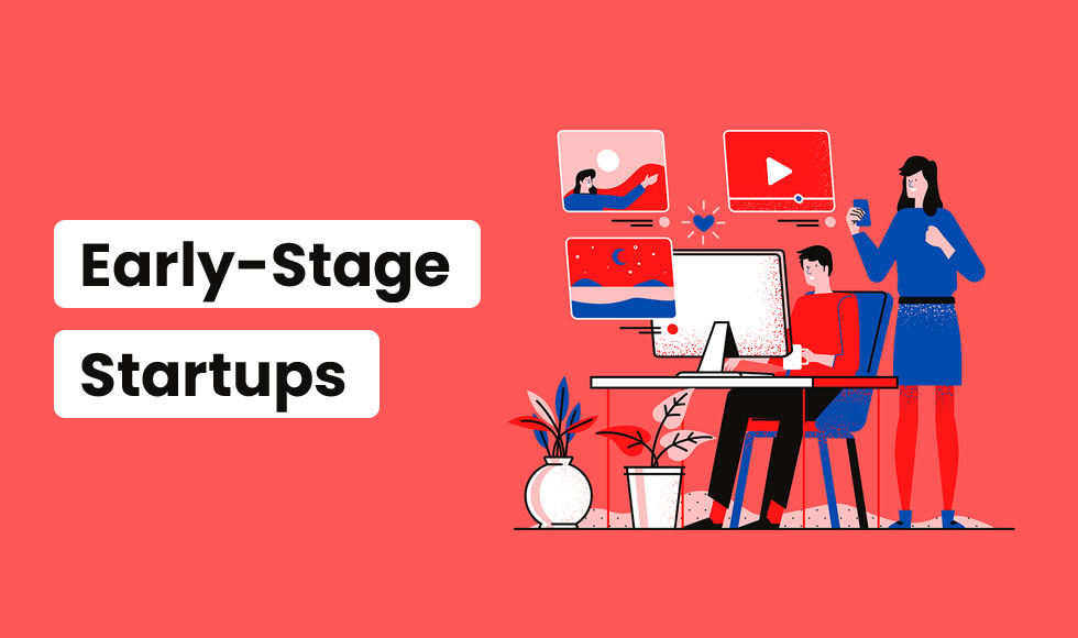 Early-Stage Startups