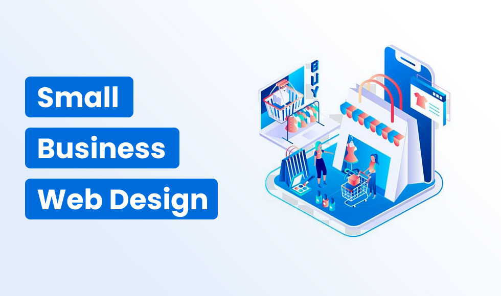 Best Practices for Small Business Website Design