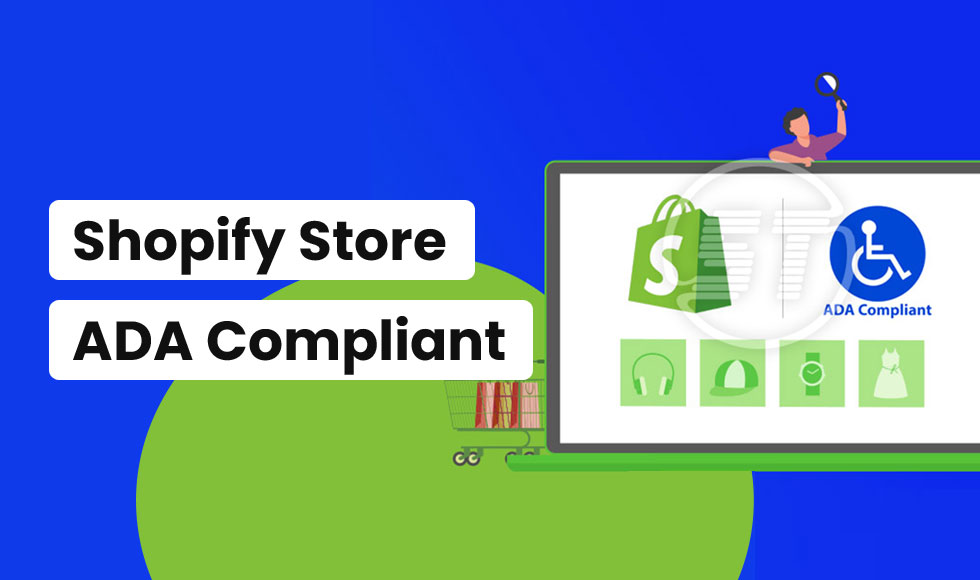 Shopify Store ADA Compliant