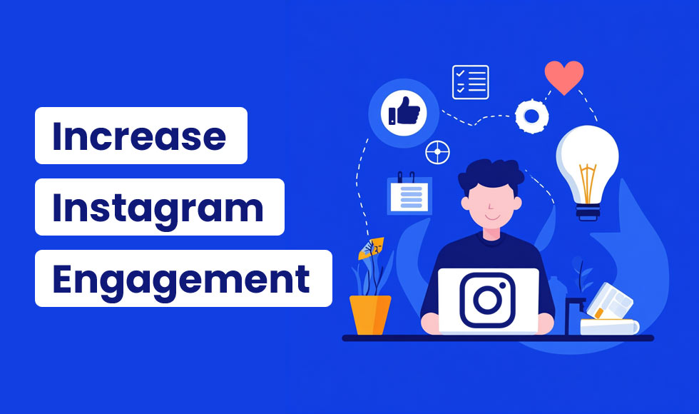 Increase Instagram Engagement