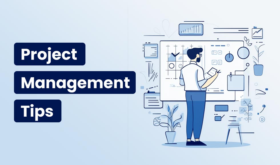 Project Management Tips