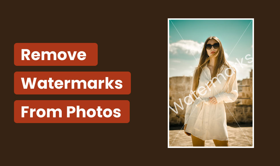 How to Remove Watermarks from Photos