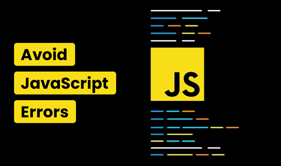 Avoid JavaScript Errors