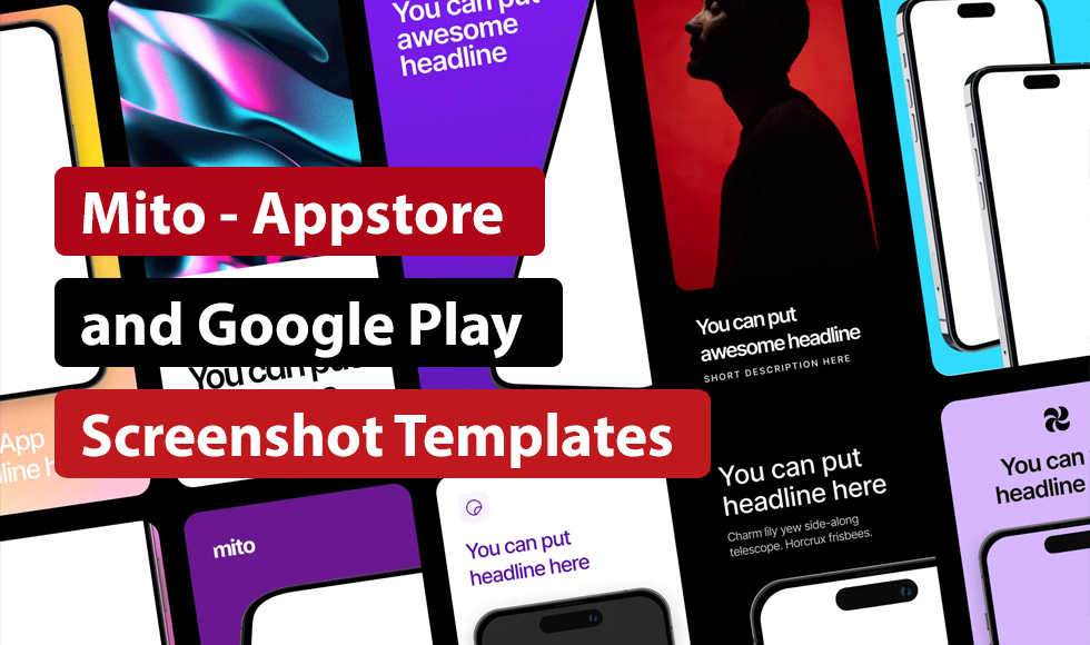 Mito - Appstore and Google Play Screenshot Templates